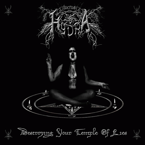 Luctus Hydra : Destroying Your Temple of Lies